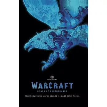 Warcraft 1: Bonds of Brotherhood