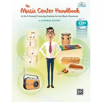 The Music Center Handbook: 15 Do-It-Yourself Learning Stations for the Music Classroom