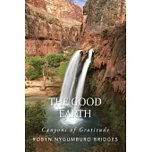 The Good Earth: Canyons of Gratitude