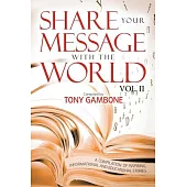Share Your Message With the World