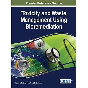 Toxicity and Waste Management Using Bioremediation