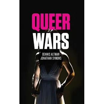Queer Wars: The New Global Polarization over Gay Rights