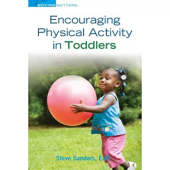 Encouraging Physical Activity in Toddlers