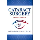 Cataract Surgery: A Guide to Treatment