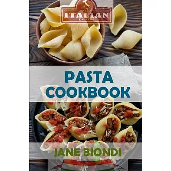 Pasta Cookbook: Healthy Pasta Recipes