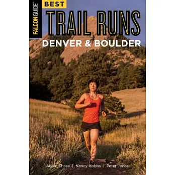 Best Trail Runs Denver, Boulder & Colorado Springs