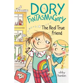 Dory Fantasmagory (2) : The real true friend /