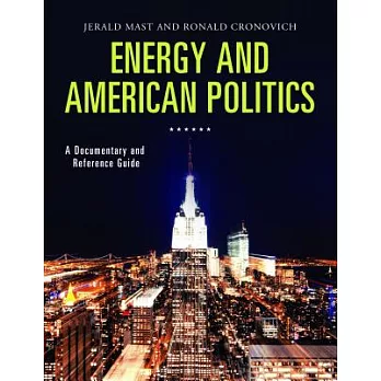 Energy and American Politics