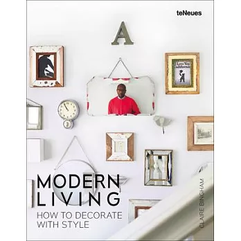 Modern Living: How to Decorate With Style