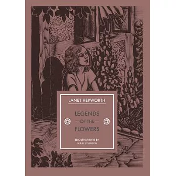 Legends of the Flowers