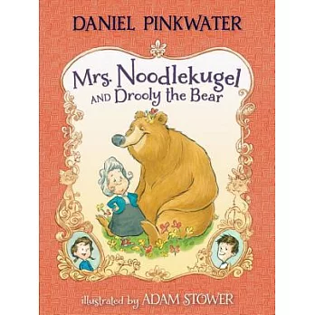 Mrs. Noodlekugel and Drooly the bear