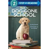 Back to Dog-Gone School(Step into Reading, Step 2)
