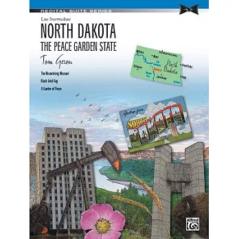 North Dakota: The Peace Garden State: Late Intermediate