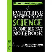 Everything You Need to Ace Science in One Big Fat Notebook: The Complete Middle School Study Guide