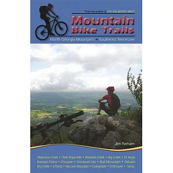 Mountain Bike Trails: North Carolina Mountain - South Carolina Upstate