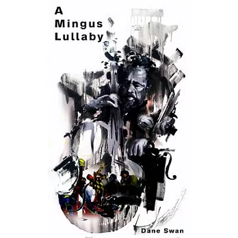 A Mingus Lullaby