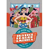 Justice League of America 2: The Silver Age Omnibus