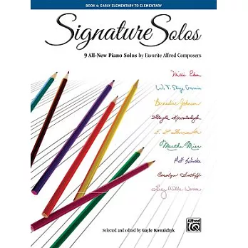Signature Solos: 9 All-new Piano Solos by Favorite Alfred Composers