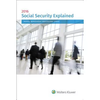 Social Security Explained: 2016 Edition