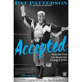 Accepted: How the First Gay Superstar Changed Wwe