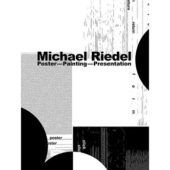 Michael Riedel: Poster - Painting - Presentation