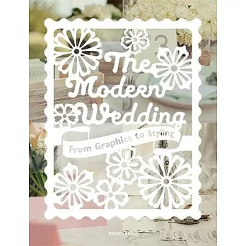 The Modern Wedding: From Graphics to Styling