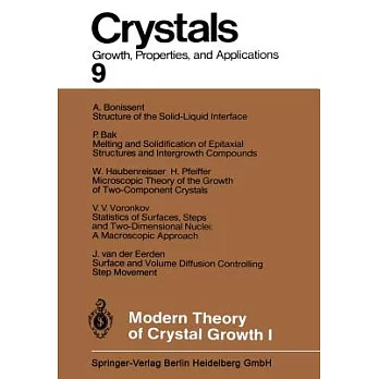 Modern Theory of Crystal Growth I