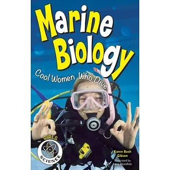 Marine Biology: Cool Women Who Dive
