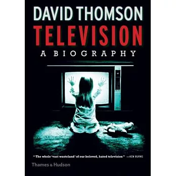 Television: A Biography