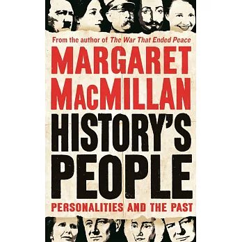 History’s People: Personalities and the Past
