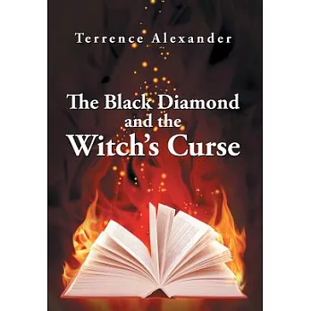 The Black Diamond and the Witch’s Curse