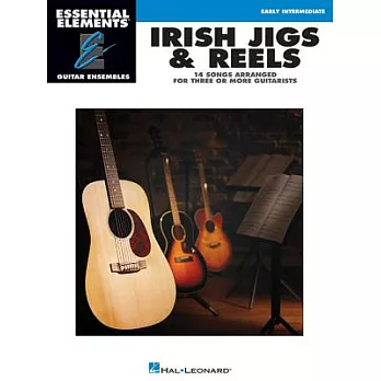 Irish Jigs & Reels: 14 Songs Arranged for Three or More Guitarists: Early Intermediate