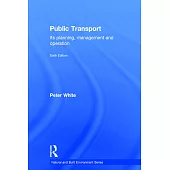 Public Transport: Its Planning, Management and Operation