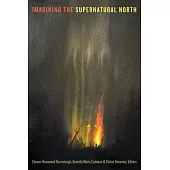 Imagining the Supernatural North