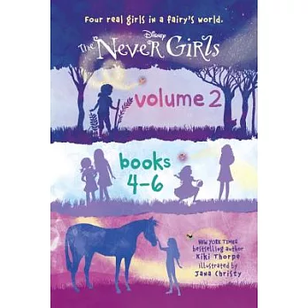 The Never Girls volume 2 : books 4-6 /