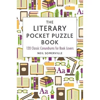 The Literary Pocket Puzzle Book: 120 Classic Conundrums for Book Lovers