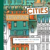 Fantastic Cities: 20 Postcards to Color