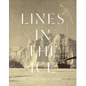 Lines in the Ice: Exploring the Roof of the World