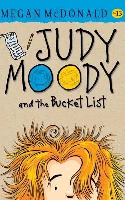 Judy Moody and the Bucket List: Library Edition