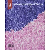 Los Angeles Review of Books Quarterly Journal - Summer 2016