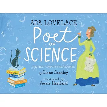 Ada Lovelace: Poet of Science: The First Computer Programmer