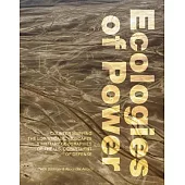 Ecologies of Power: Countermapping the Logistical Landscapes & Military Geographies of the U.S. Department of Defense