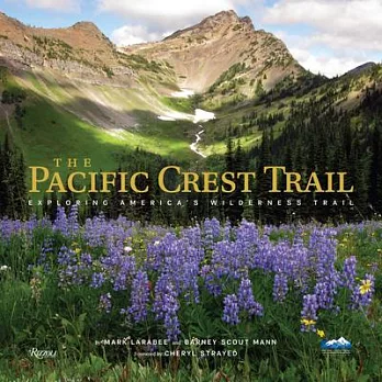 The Pacific Crest Trail: Exploring America’s Wilderness Trail
