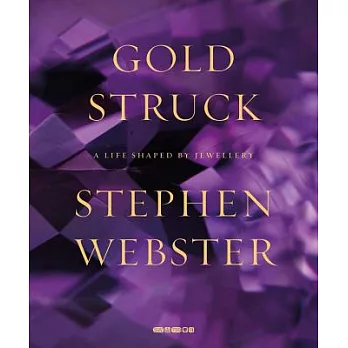 Goldstruck: A Life Shaped by Jewellery