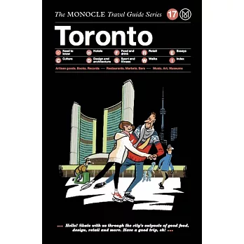 Toronto. Monocle Travel Guide Series
