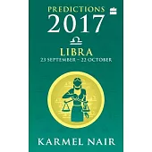 Libra Predictions 2017: 23 September - 22 October