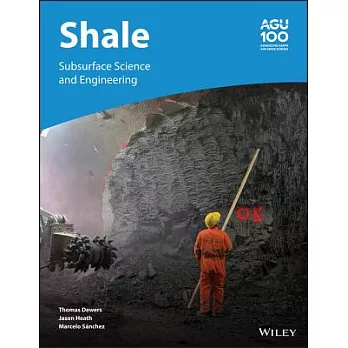Subsurface Science and Engineering of Shale