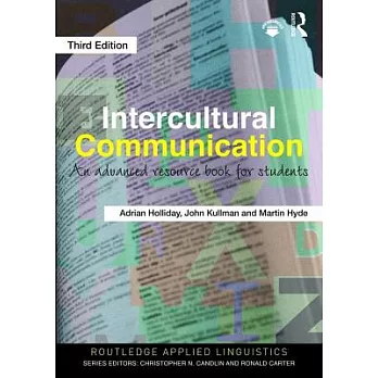 Intercultural Communication: An Advanced Resource Book for Students