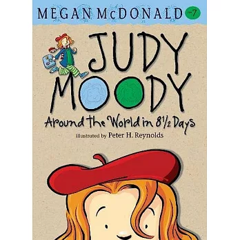 Judy Moody around the world in 8 1/2 days