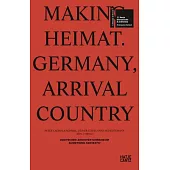 Making Heimat: Germany, Arrival Country